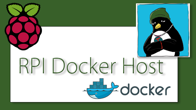 RPI Docker Host