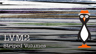 Striped LVM Volumes