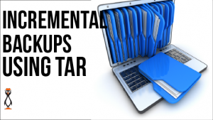 Incremental Backups with Tar